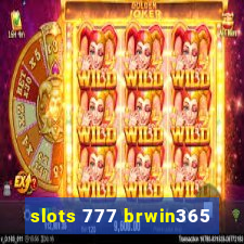 slots 777 brwin365